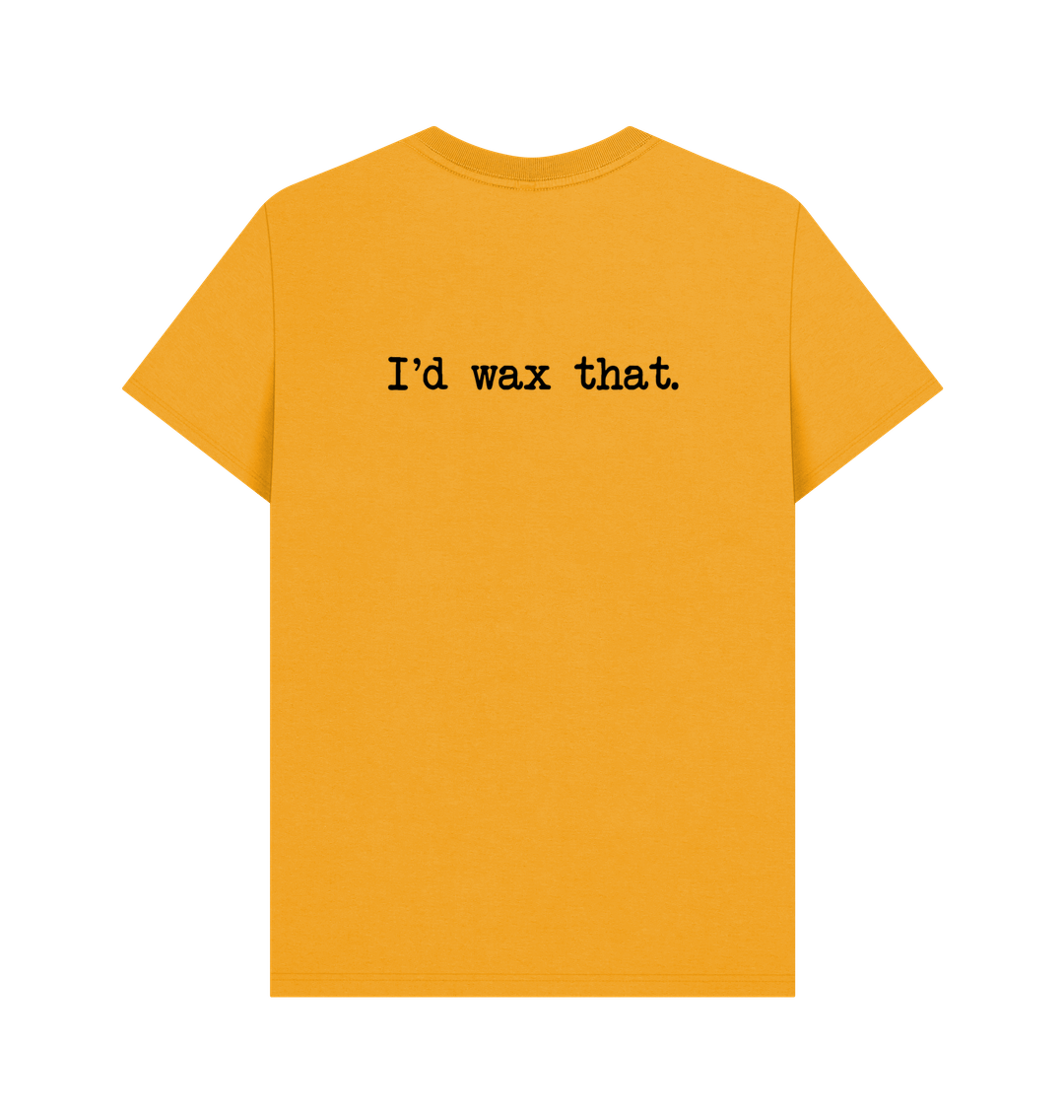 Mustard BACK DESIGN - I'D WAX THAT.