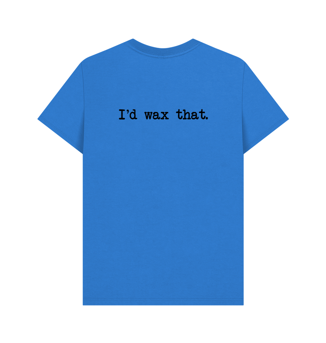 Bright Blue BACK DESIGN - I'D WAX THAT.