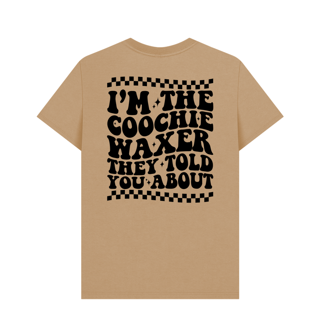 Sand BACK DESIGN - I'M THE COOCHIE WAXER