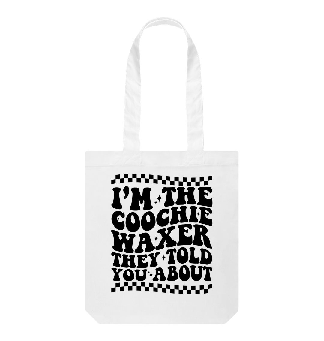 White I'M THE COOCHIE WAXER BAG