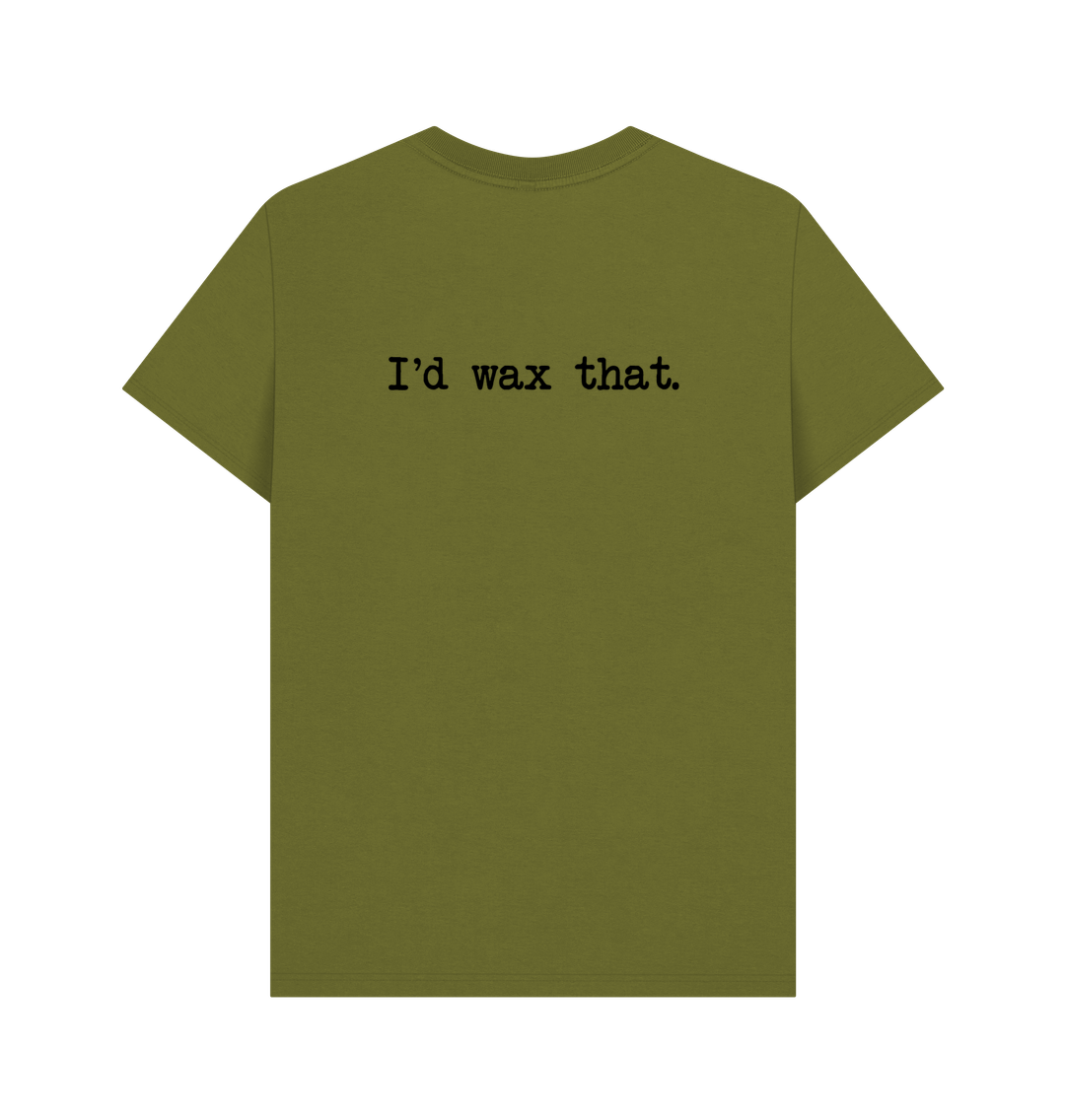 Moss Green BACK DESIGN - I'D WAX THAT.